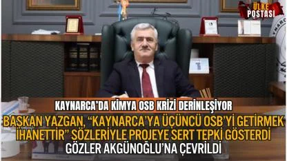 KAYNARCA’DA KİMYA OSB KRİZİ DERİNLEŞİYOR: TEPKİLERİN ODAĞINDA ESKİ BAŞKAN YARDIMCISI AKGÜNOĞLU VAR