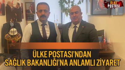 ÜLKE POSTASI’NDAN SAĞLIK BAKANLIĞI’NA ANLAMLI ZİYARET