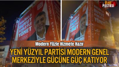 Yeni Yüzyıl Partisi’nden Görünümüyle Güçlenen Genel Merkez: Modern Yüzle Hizmete Hazır