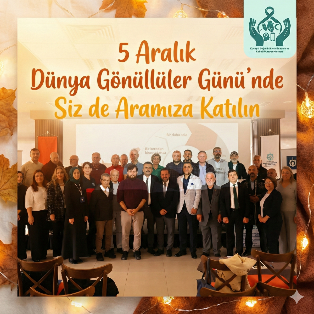 5 Aralık Dünya Gönüllüler Günü’nde Siz de Aramıza Katılın